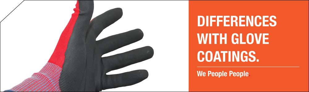 Glove coatings. Understanding the differences and benefits.